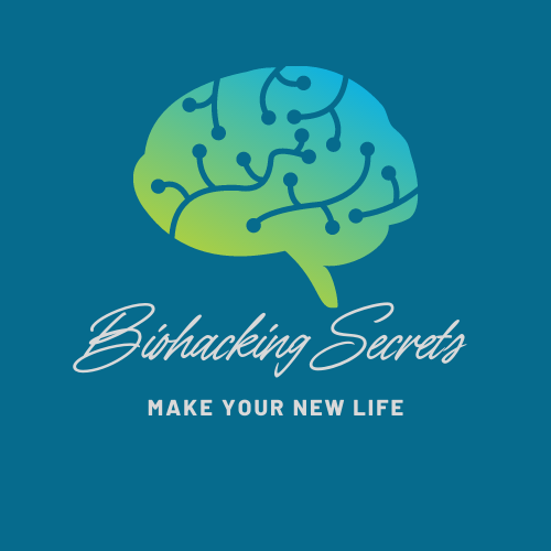 BIOHACKING SECRETS