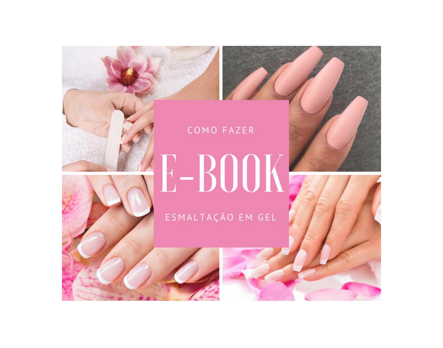 Esmaltação em Gel Lucrativa – Guia Prático para Unhas Perfeitas e Renda ...