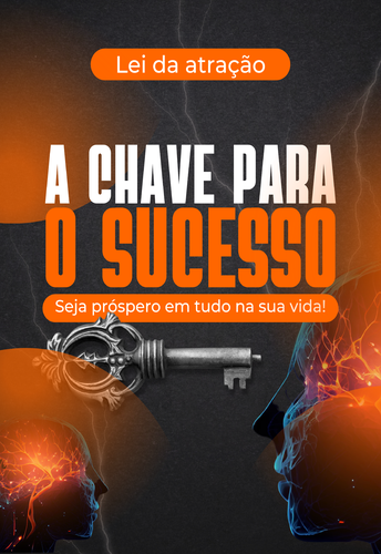A CHAVE PARA O SUCESSO ALEI DA ATRACAO - IDEMAR SOARES ARAUJO | Hot...