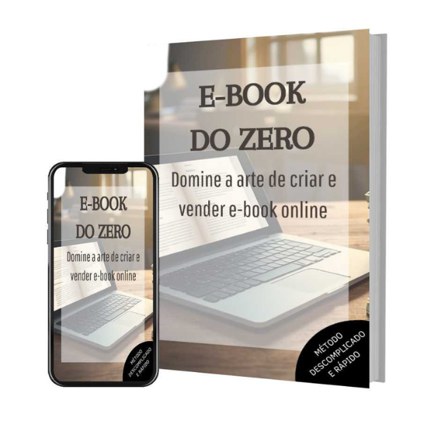 E-BOOK DO ZERO - Domine a arte de criar e vender e-book online