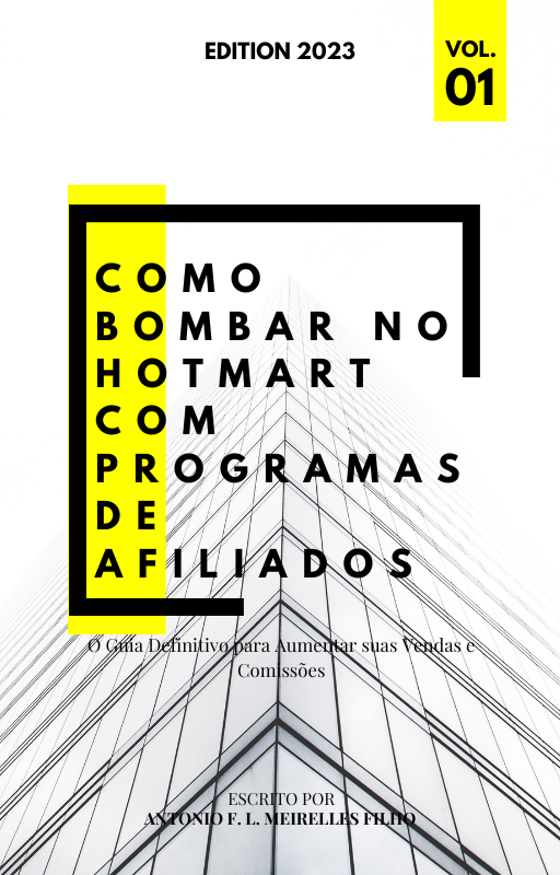 Como Bombar no Hotmart com Programas de Afiliados: O Guia Definitivo ...