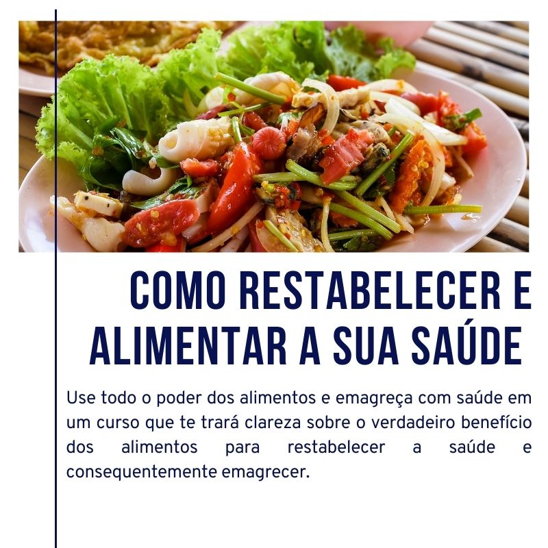 Como Restabelecer e Alimentar a sua Saúde