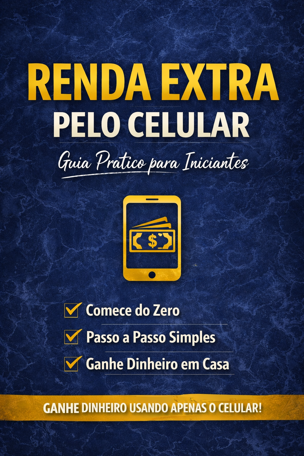 Aprenda a Fazer Renda Extra Usando Apenas o Celular, Mesmo Começand...