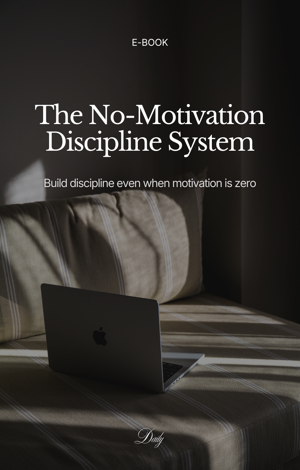 No Discipline Example Image The No-Motivation Discipline System (14 Days) - Daily | Hotmart