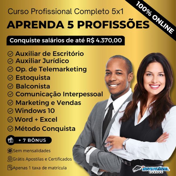 APRENDA 5 PROFISSÕES: Auxiliar de Escritório, Auxiliar Jurídico, Op. de Telemarketing, Estoquista e Balconista