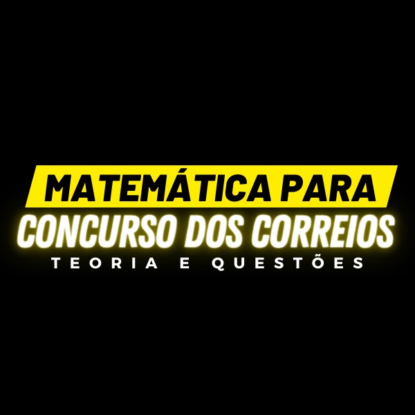 Matemática Para Concurso Dos Correios 01 Ano De Acesso Agencia G