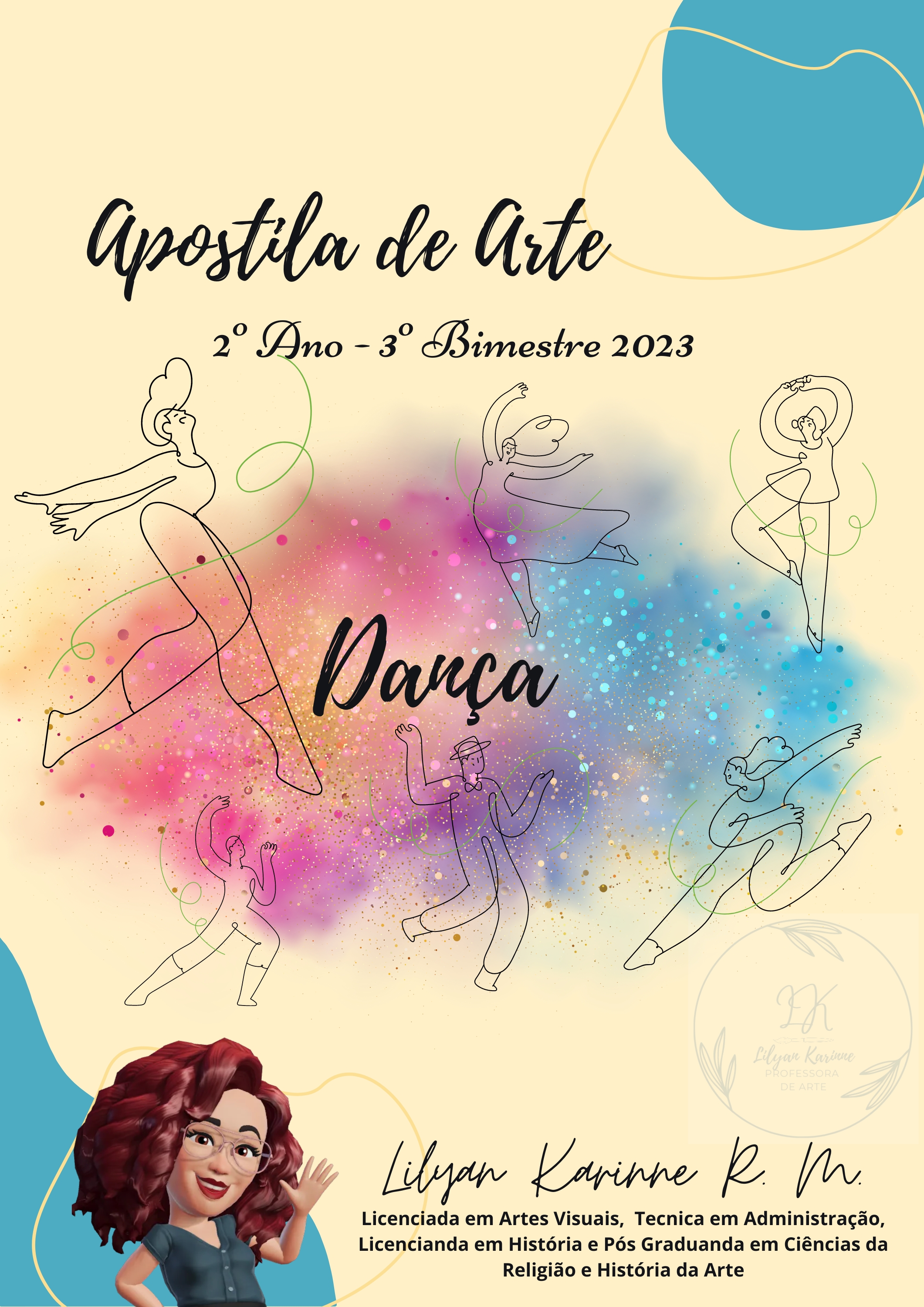 APOSTILA DE ARTE 2º ANO ENSINO MÉDIO 3º BIMESTRE MG - Lilyan Karinn...
