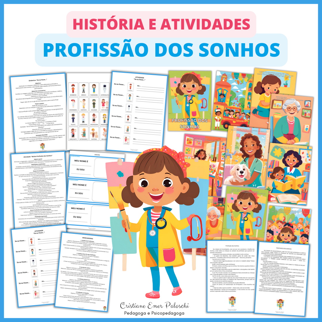 História e Atividades Profissão dos Sonhos - Cristiane Emer Palosch...
