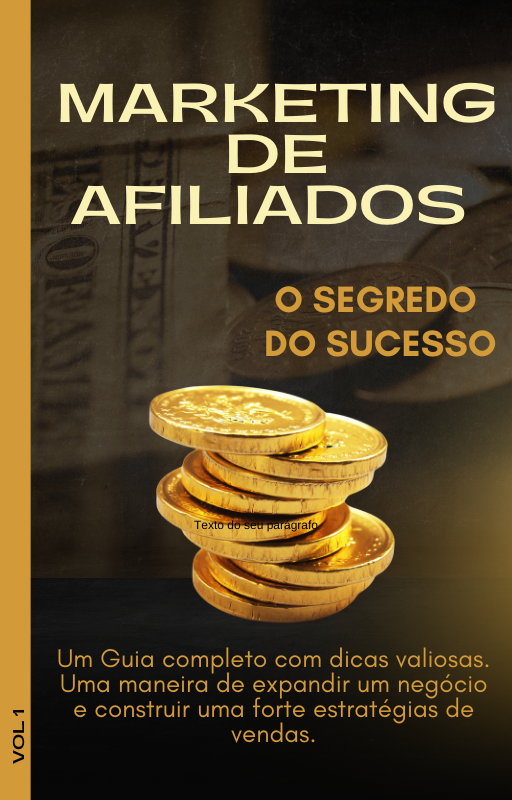 Marketing de afiliados, o segredo do sucesso