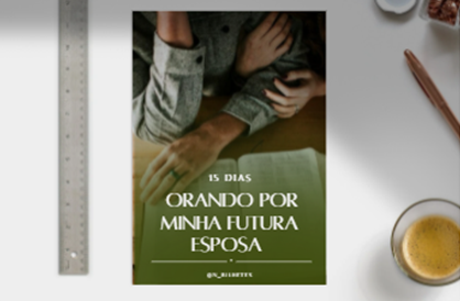 Imagem de capa para o Ebook Ebook Orando por minha futura esposa
