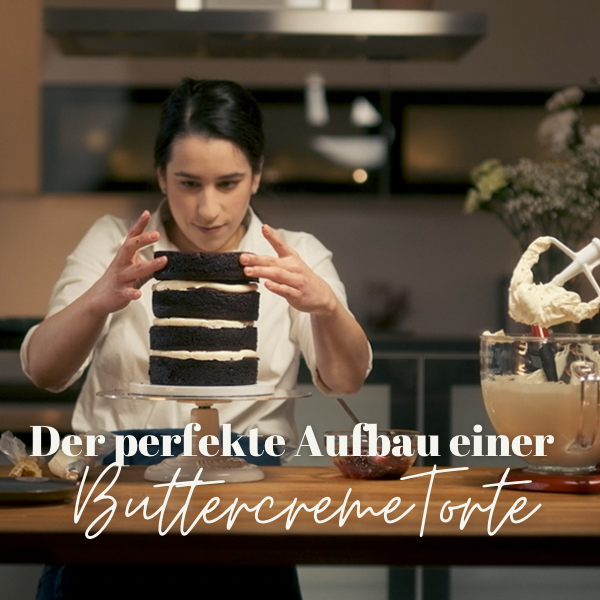 Der perfekte Aufbau einer Buttercremetorte