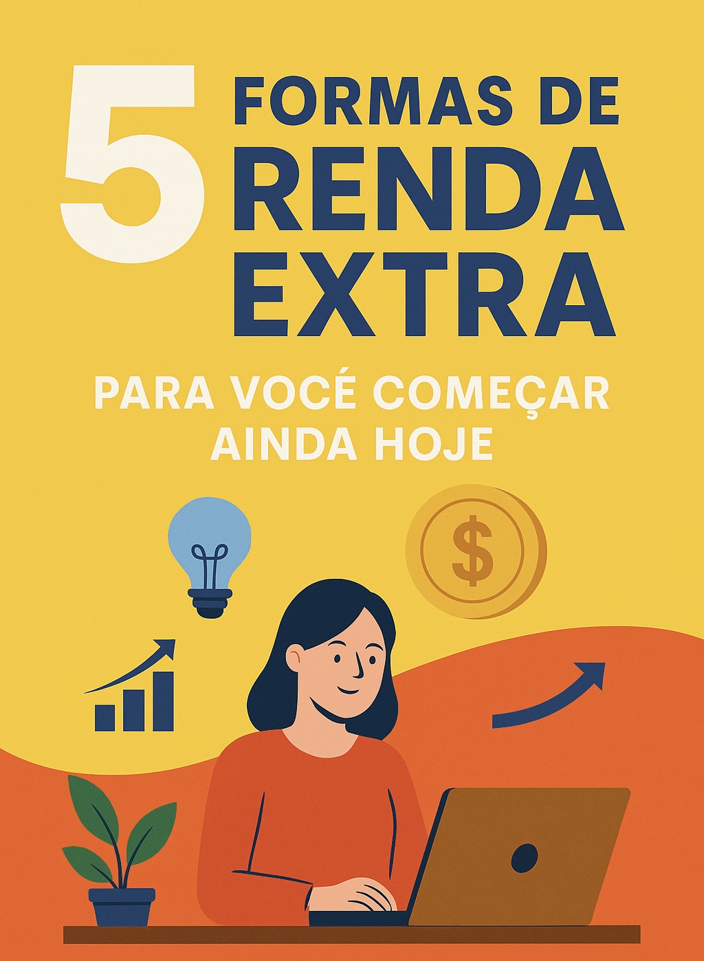 5 FORMAS DE RENDA EXTRA PARA VOCÊ COMEÇAR AINDA HOJE - Tueice Flori...
