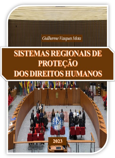 SISTEMAS REGIONAIS DE PROTEÇÃO DOS DIREITOS HUMANOS - Foucault