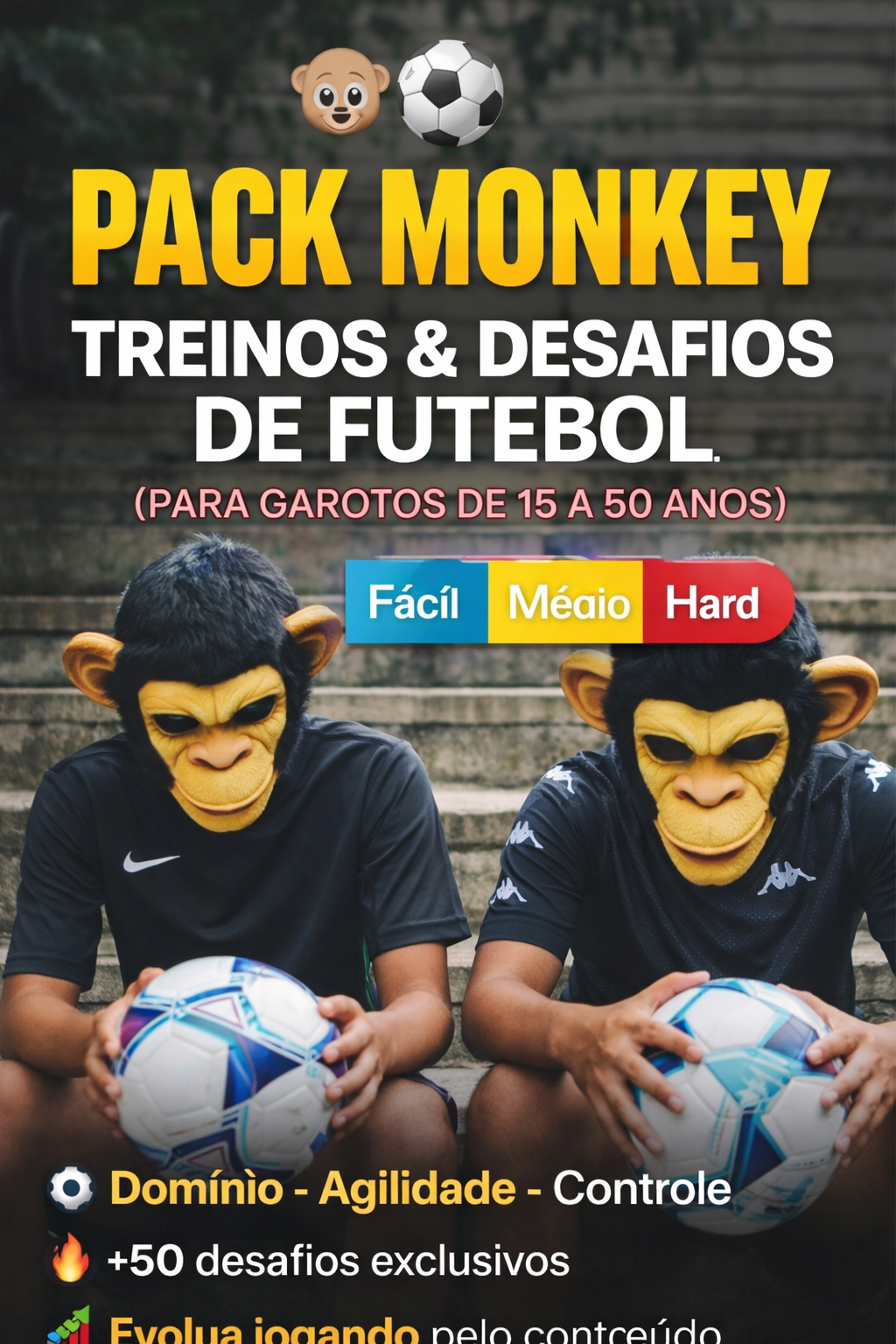 Pack Monkey: Evolua no Futebol com Treinos e Desafios Práticos | Ho...