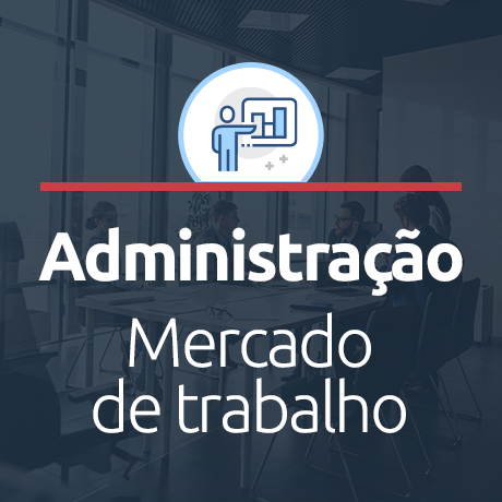 Administração Mercado de Trabalho