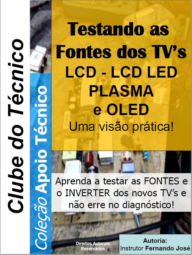 Testando FONTES e INVERTER de TV's!