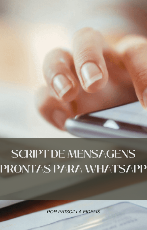 Script de Mensagens Prontas para Whatsapp