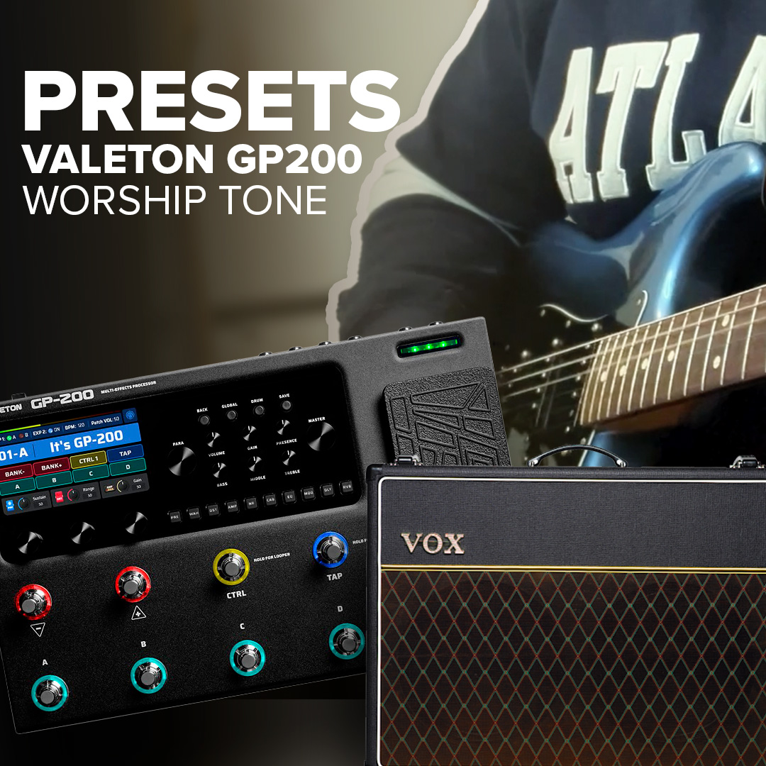 VALETON GP200 // WORSHIP PRESETS by Asafe Maia - ASAFE MAIA | Hotmart