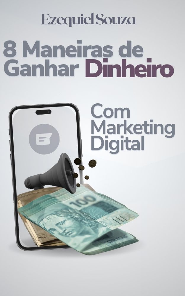 8 Maneiras de Ganhar Dinheiro com o Marketing Digital - Matheus Hen...