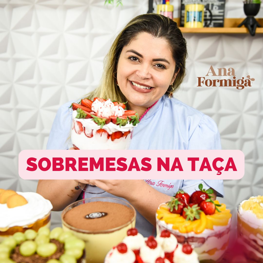 Imagem de capa para o Curso online SOBREMESAS NA TAÇA DA  Chef ANA FORMIGA