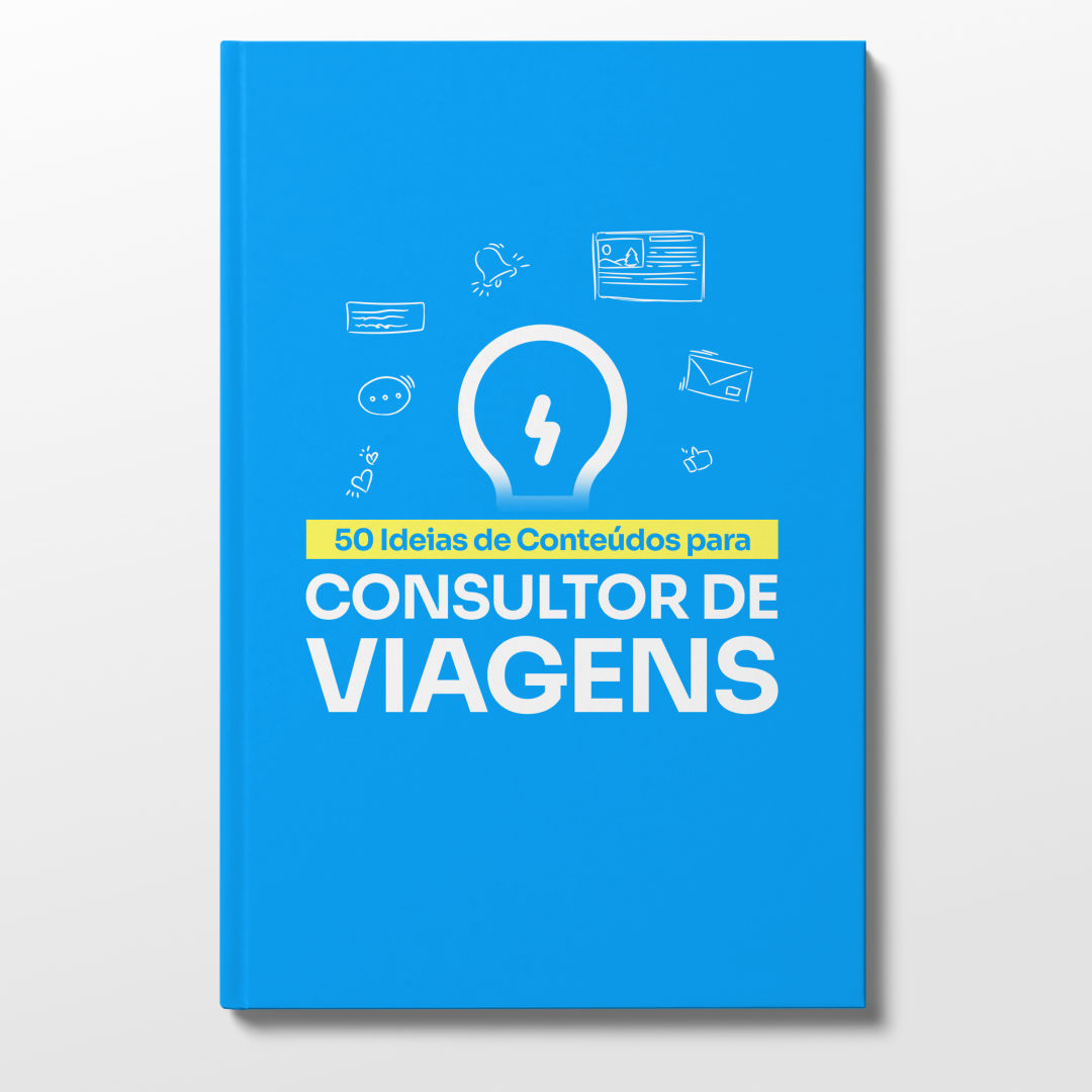 Guia com 50 Ideias de Conteúdos para Consultor de Viagens