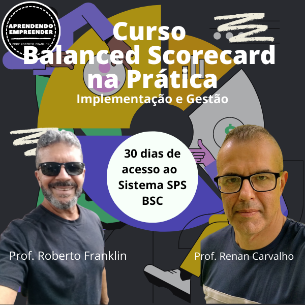 Balanced Scorecard na Prática - Implementação e Gestão
