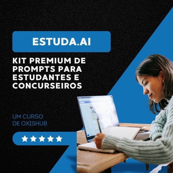 Estuda.AI – Kit Premium de Prompts para Estudantes e Concurseiros