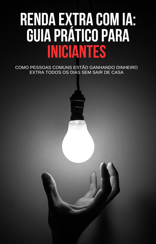 Renda Extra com IA: Guia Prático para Iniciantes