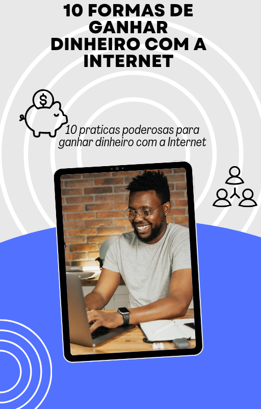 10 FORMAS DE GANHAR DINHEIRO COM A INTERNET - Gustavo Henrique Pedr...