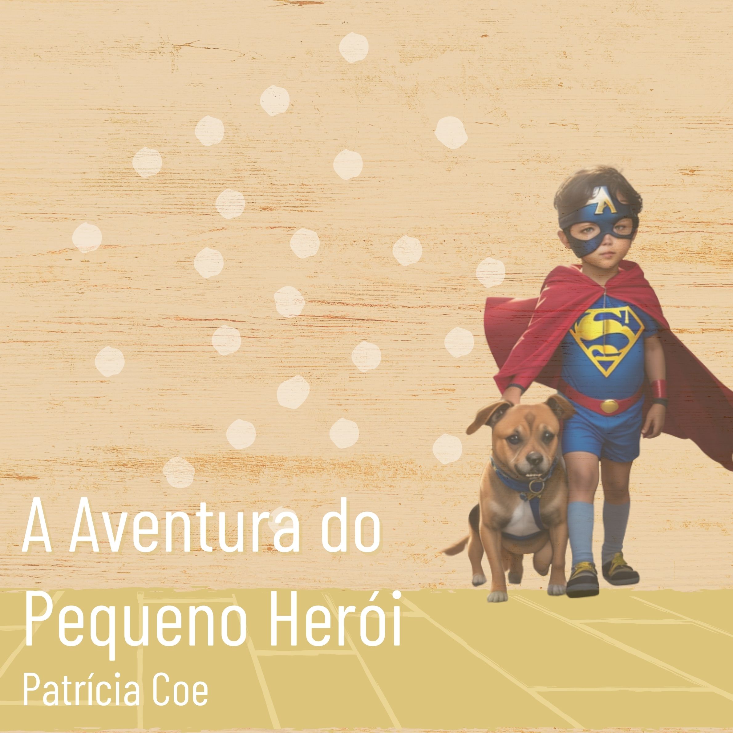 A aventura de um pequeno herói