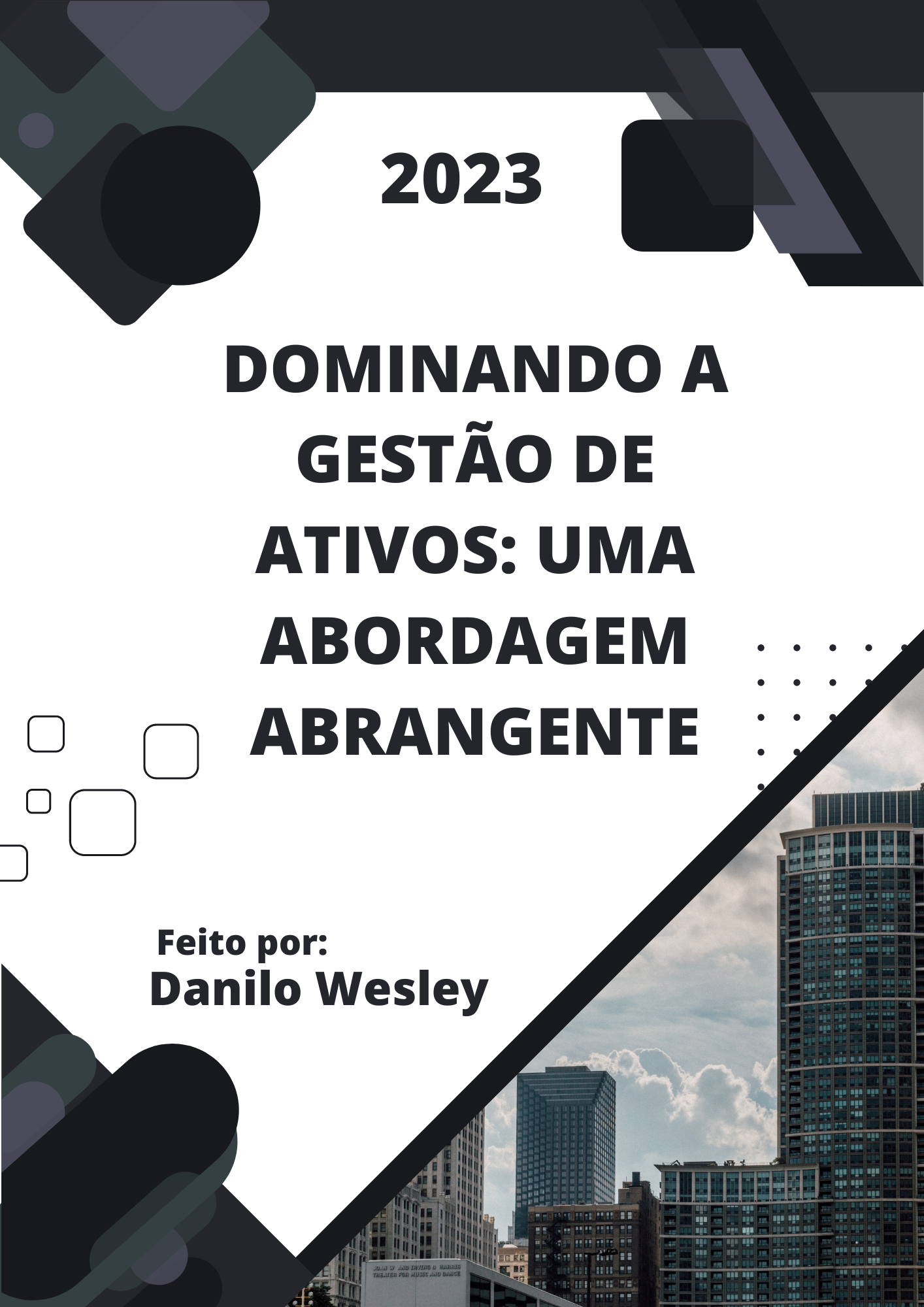 Dominando a Gestão de Ativos: Uma Abordagem Abrangente