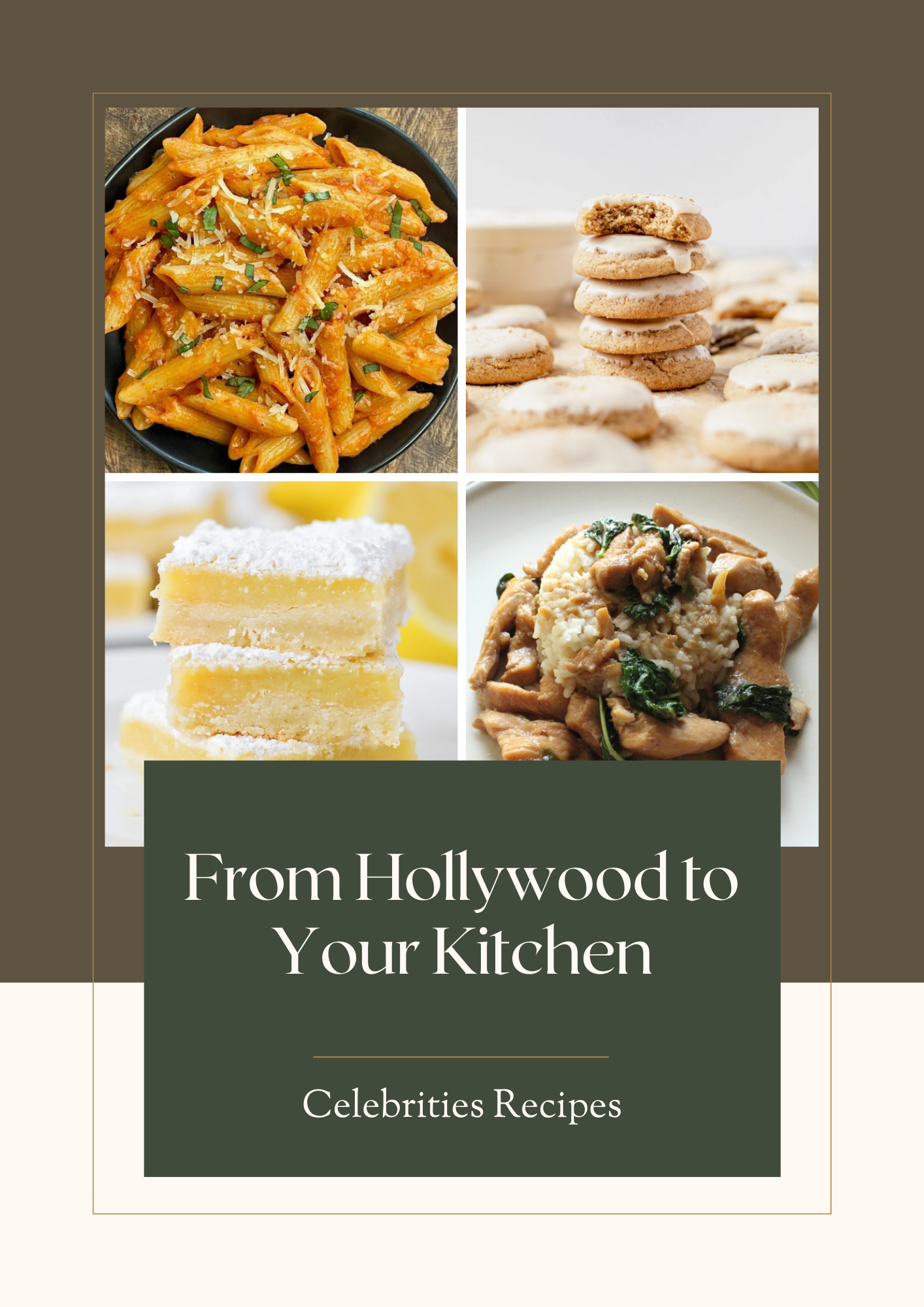 From Hollywood To Your Kitchen Celebrities Recipes from-hollywood-to-your-kitchen-celebrities-recipes