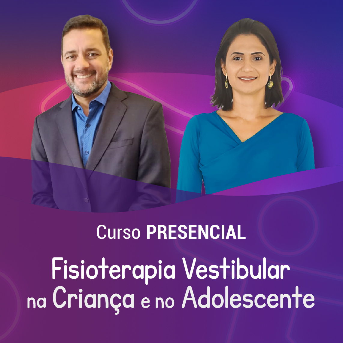 Curso PRESENCIAL Fisioterapia Vestibular Na Crian a E No Adolescente 2025 curso-presencial-fisioterapia-vestibular-na-crian-a-e-no-adolescente-2025