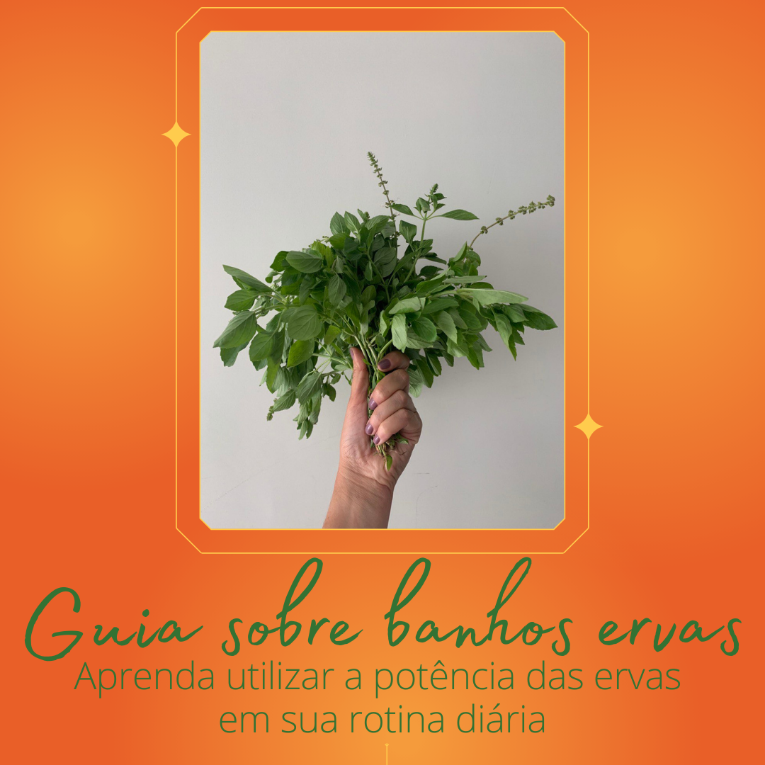 Guia sobre Banhos de Ervas