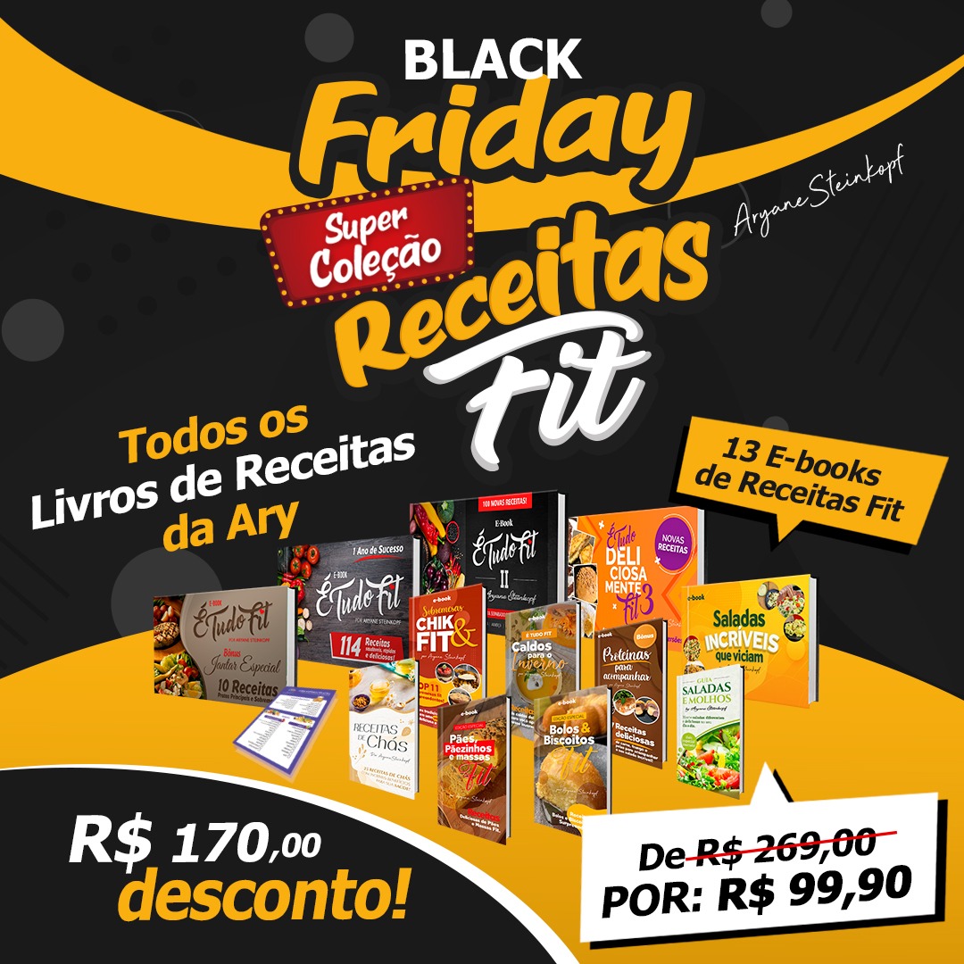 Mega coleção receitas FIT- Black Friday - Aryane Steinkopf | Hotmart