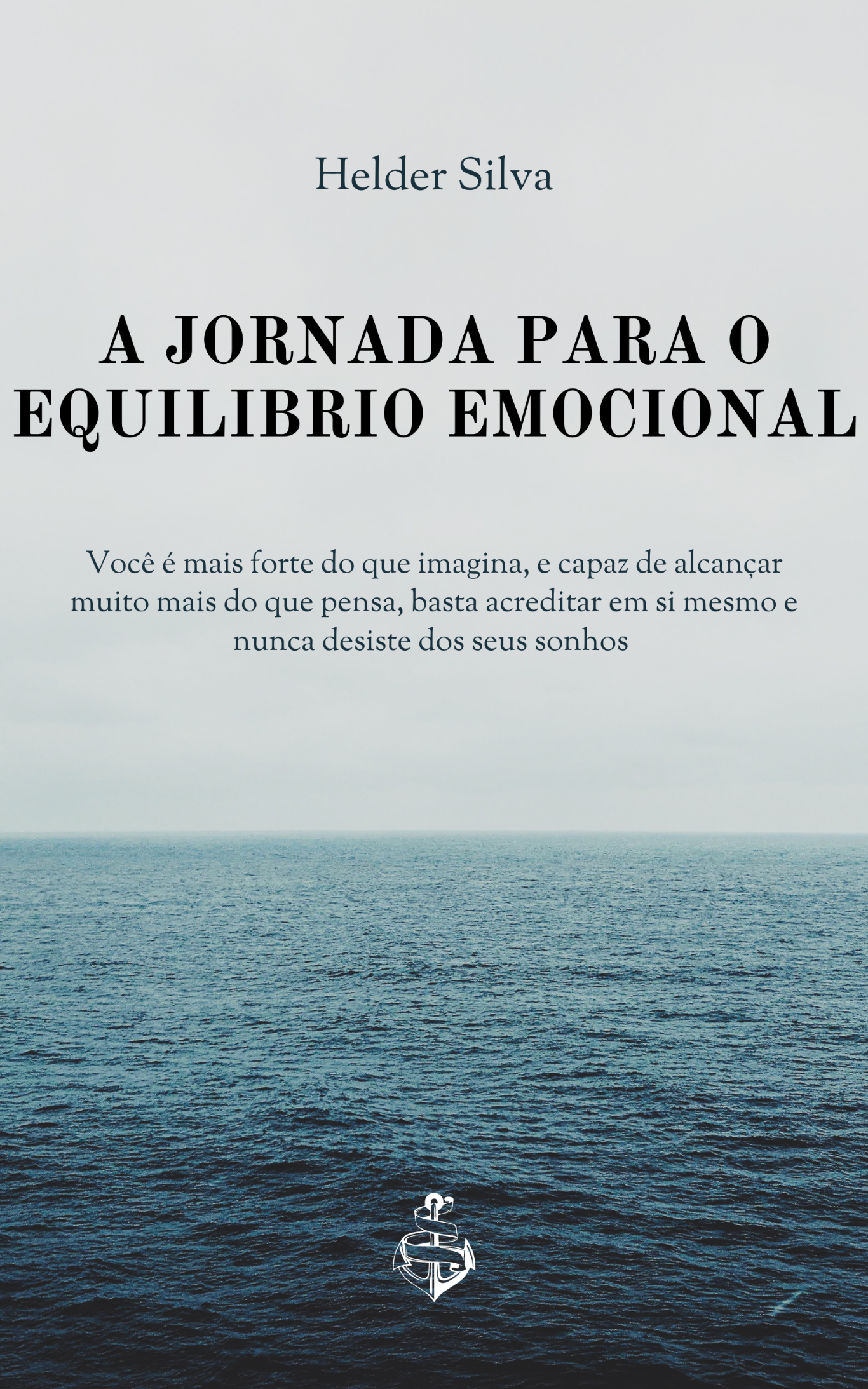 A JORNADA PARA O EQUILIBRIO EMOCIONAL EBOOK 1,2 E 3