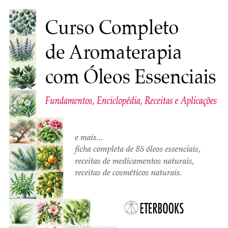 E-book: Curso Completo de Aromaterapia com Óleos Essenciais