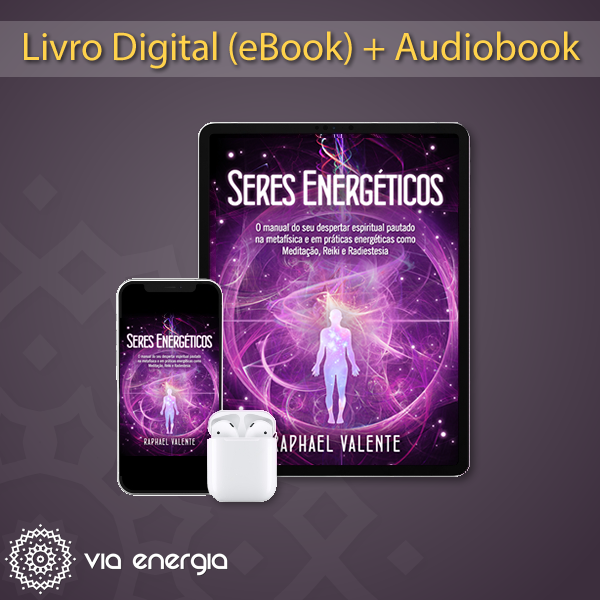 eBook - Livro Digital - Seres Energéticos - Via Energia | Hotmart