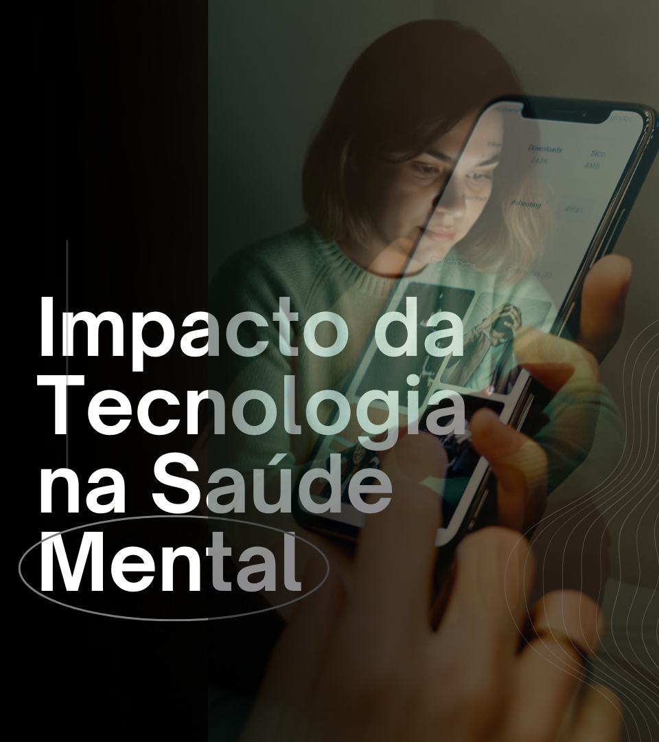 Impacto da Tecnologia na Saúde Mental - MARCOS GOUVEIA | Hotmart