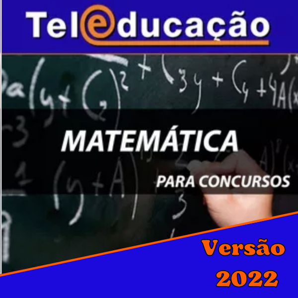 Imagem de capa para o Curso online MATEMÁTICA PARA CONCURSOS - VERSÃO 2022