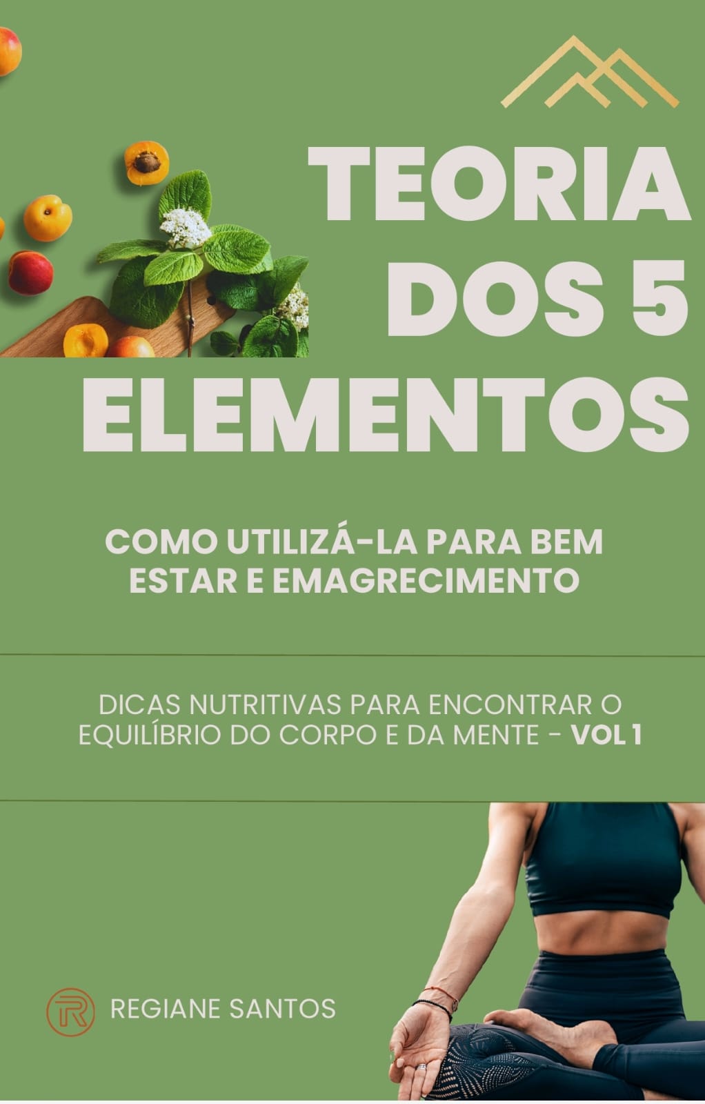 Teoria dos 5 Elementos e como utilizá-la para Bem Estar e Emagrecimento