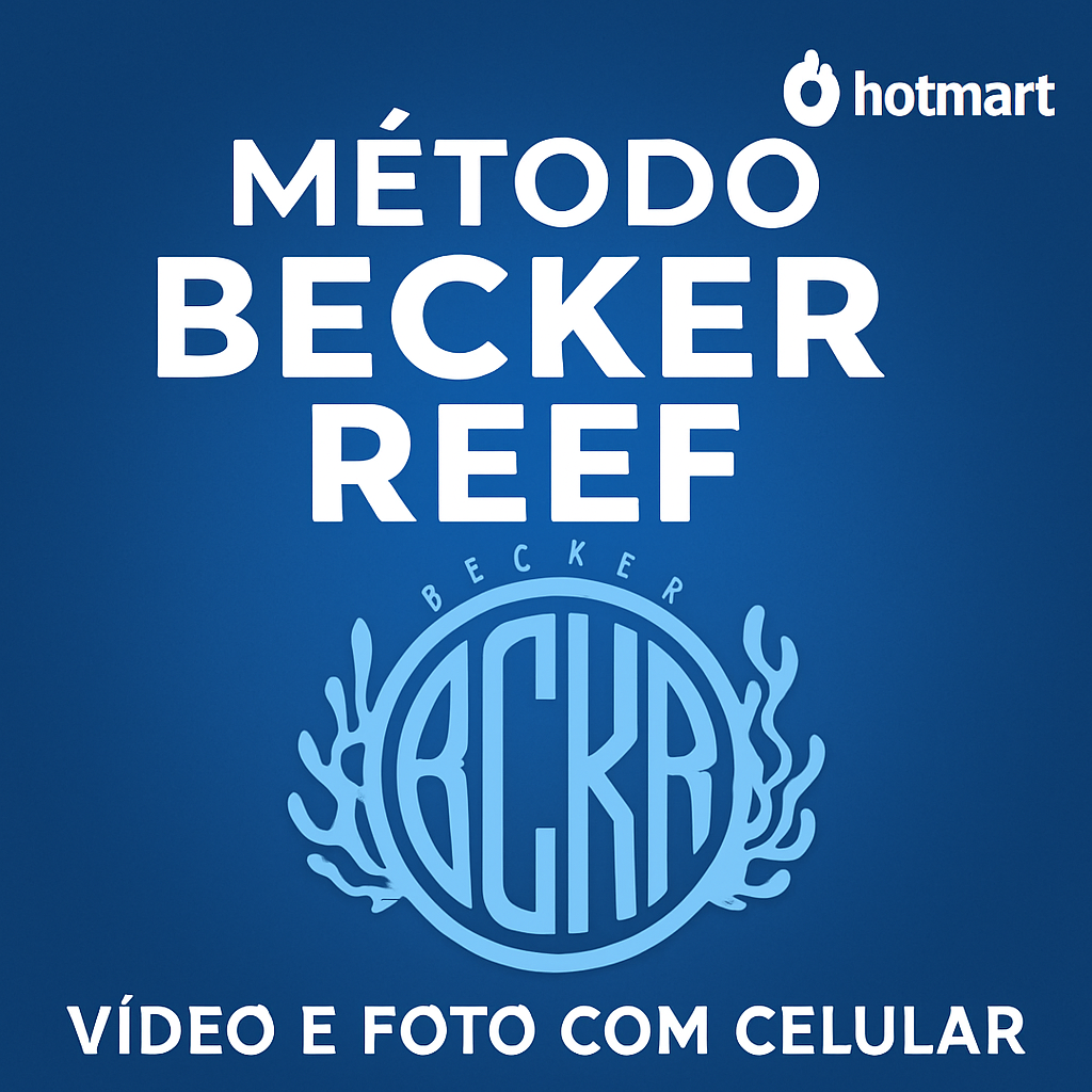 Método Becker Reef - Video e Foto com Celular - Evandro Becker | Ho...