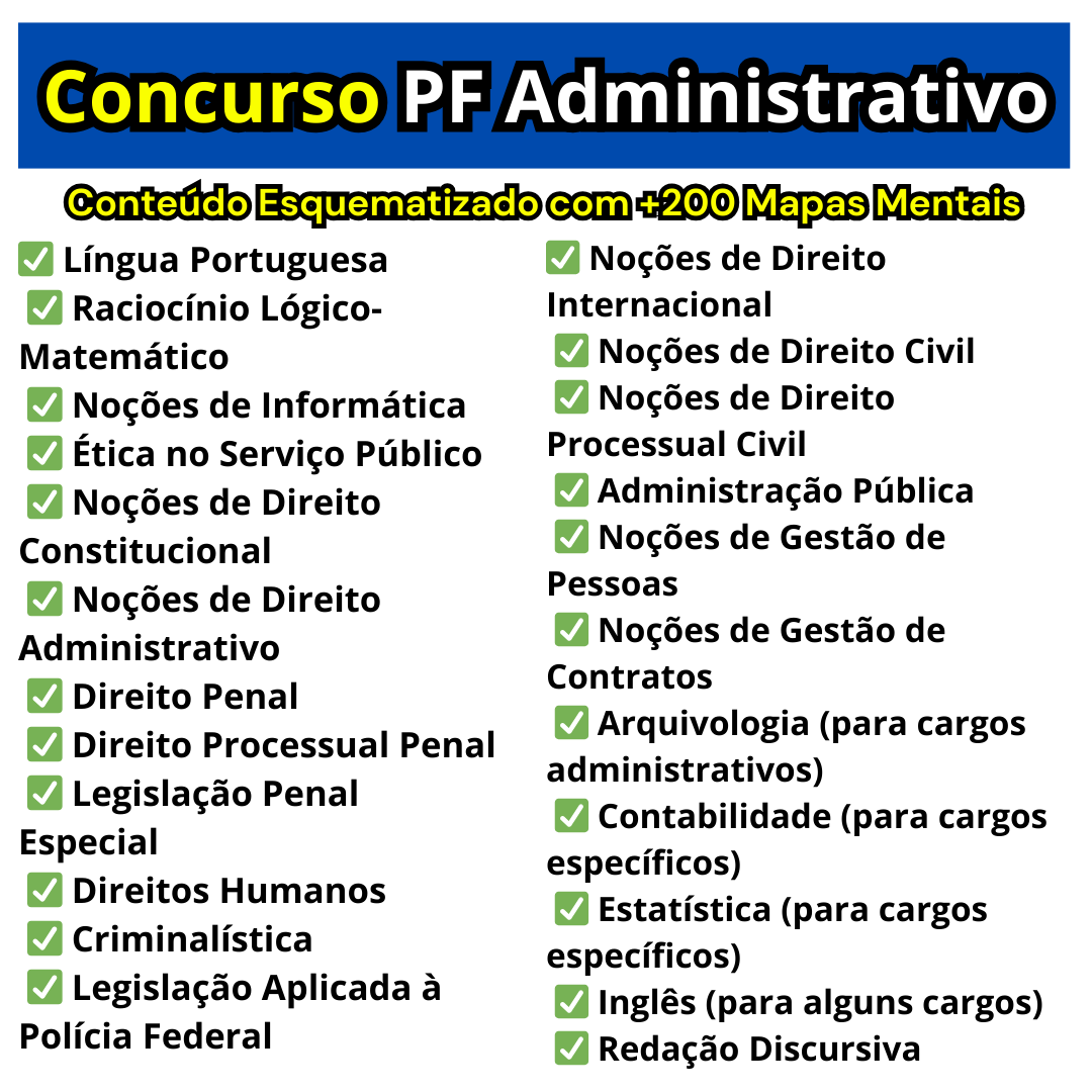 Concurso PF Administrativo: Conteúdo Esquematizado com +200 Mapas M...