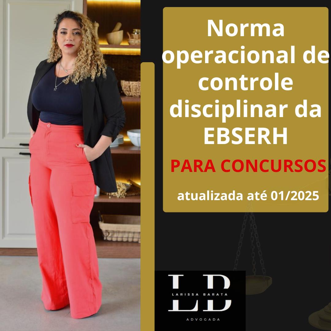 NORMA OPERACIONAL DE CONTROLE DISCIPLINAR EBSERH