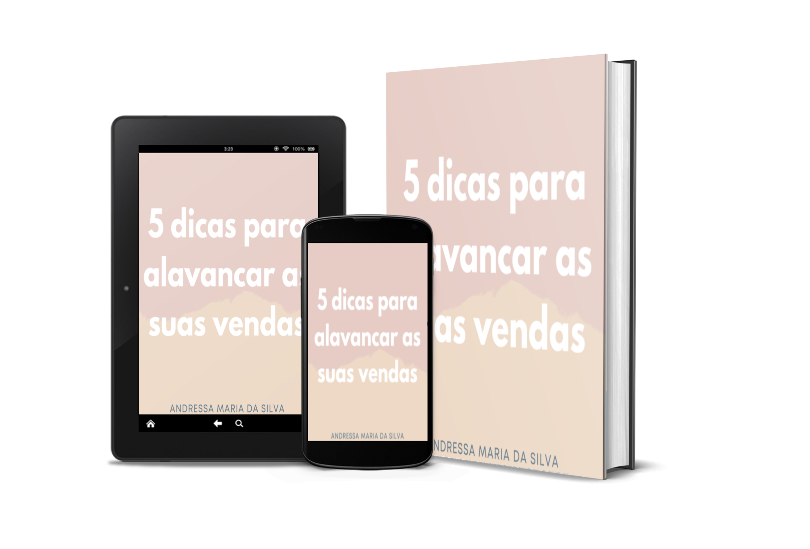 5 dicas para alavancar as suas vendas