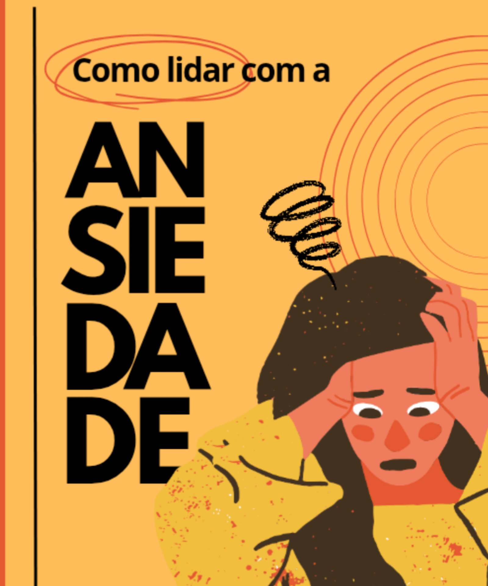 Como lidar com a ansiedade | Hotmart