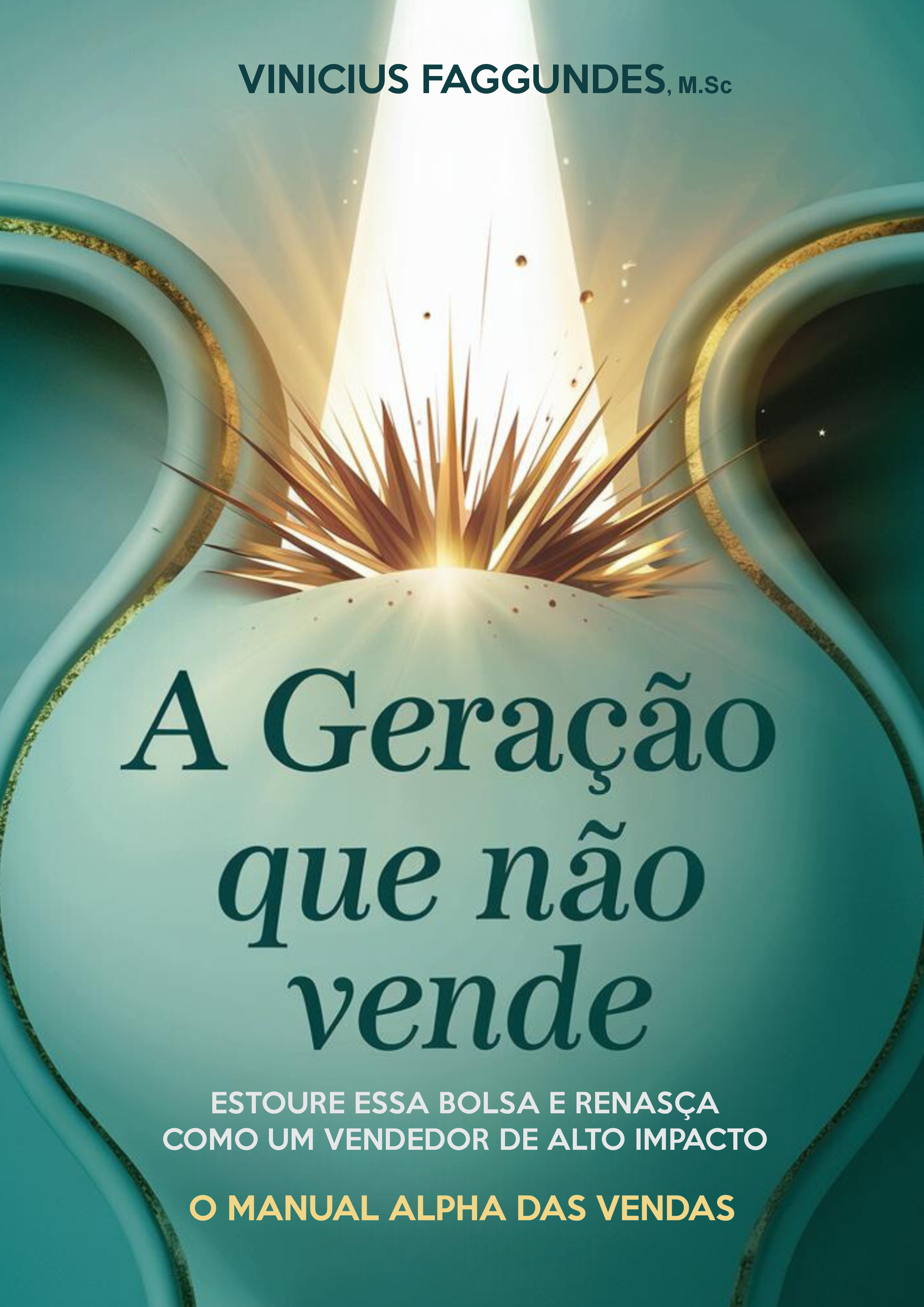Capa do curso A Geração que não Vende para artigo sobre vendas e vendedor de alto impacto