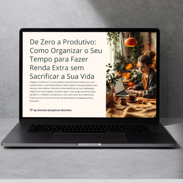 De Zero a Produtivo: Como Organizar o Seu Tempo para Fazer Renda Extra ...