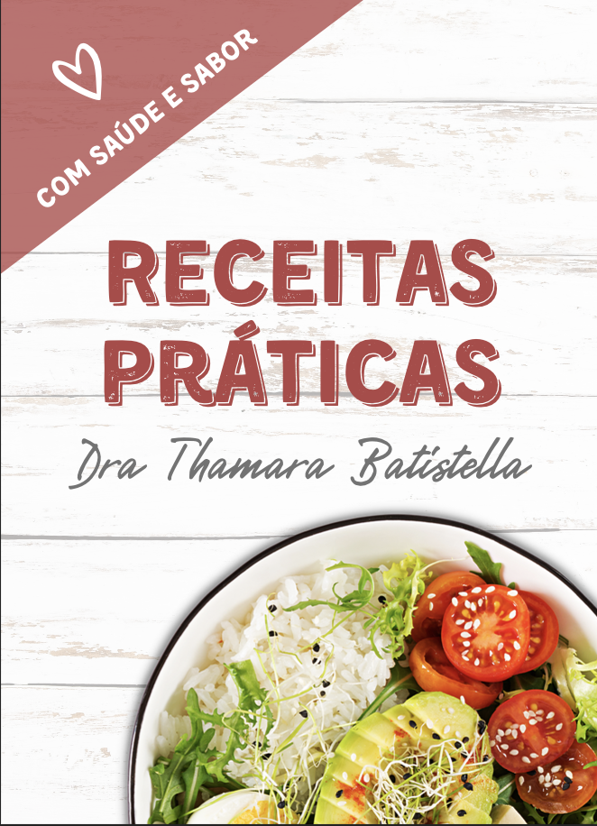 Imagem de capa para o Ebook Receitas práticas - Dra Thamara Batistella
