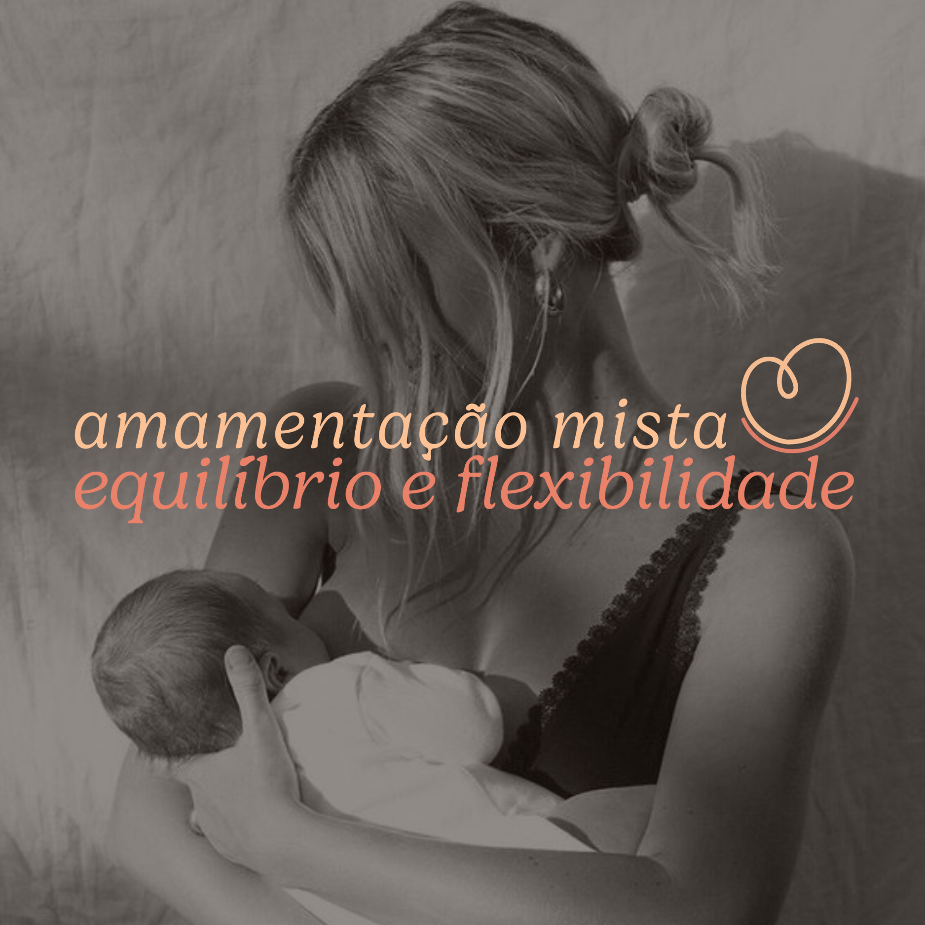 Amamentação Mista - Equilíbrio e Flexibilidade - ISABELITA LEAL | H...